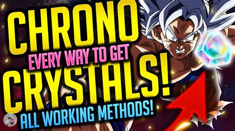 WORKING EVERY WAY TO GET CHRONO CRYSTALS IN DRAGON BALL LEGENDS