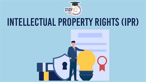 Intellectual Property Rights Ipr Advantages And Disadvantages