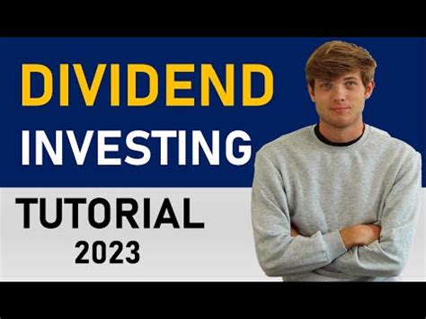 Dividend Stock Investing For Beginners Complete Tutorial 2023 YouTube