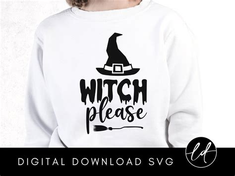 Halloween Svg Witch Please Svg Halloween Shirt Svg Witch Svg Etsy