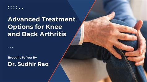 Advanced Treatment Options For Knee And Back Arthritis Pain Youtube