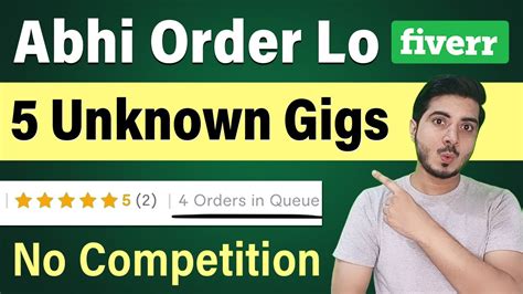 Unknown Low Competition And High Demand Fiverr Gigs For Quick Orders