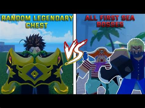 Gpo Legendary Chest Vs All First Sea Bosses Youtube