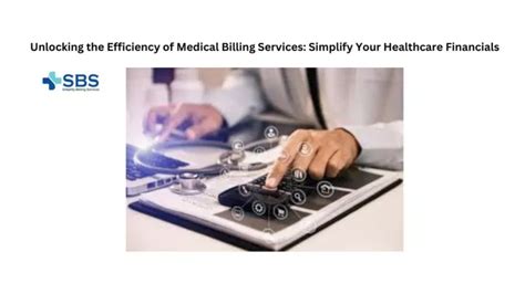 Ppt Unlocking The Efficiency Of Medical Billing Services Simplify