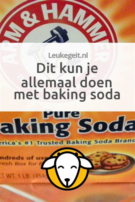 Baking Soda Dit Kun Je Er Allemaal Mee Doen Huishoudelijke