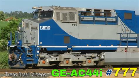 Locomotiva 777 GE AC44i RUMO logística Líder no TREM carregado