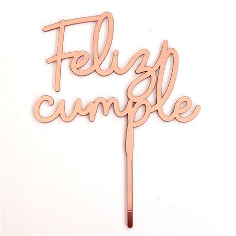 Cake Topper Feliz Cumple Oro Rosa Cubierta De Tarta Letrero Feliz