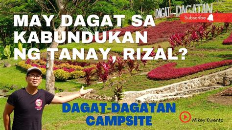 May Dagat Sa Gitna Ng Kabundukan Ng Rizal Dagat Dagatan Campsite