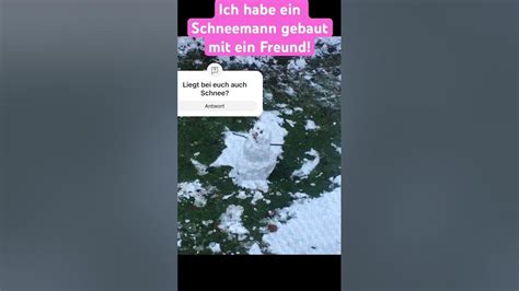 Schneemann ⛄️ Schnee Schneemann Snow Snowman Youtube