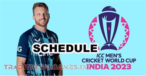 England Icc Odi World Cup Schedule 2023 Eng Wc Fixtures Time Table