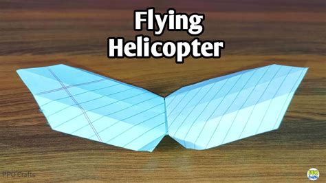 DIY Best Paper Helicopter How To Make A Notebook Paper Flying