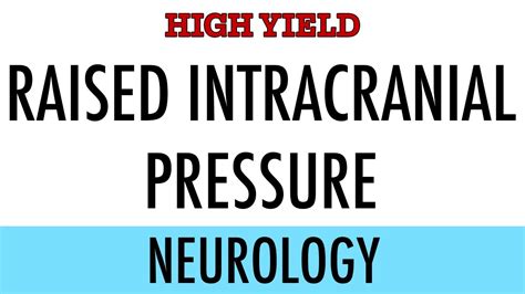 Raised Intracranial Pressure Causes Clinical Presentation Management High Yield Youtube