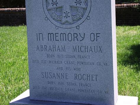 The Memorial Marker For Abraham Michaux Is Shown