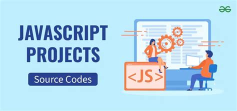 javascript project ideas  source code geeksforgeeks
