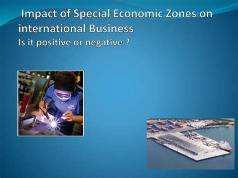 Special Economic Zones