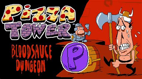 Pizza Tower Bloodsauce Dungeon P Rank All Toppins All Secrets High