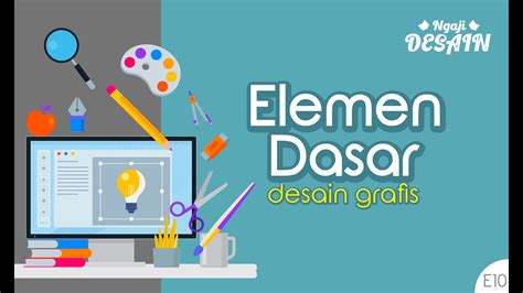 Elemen Dasar Desain Grafis Komponen Desain Grafis E Blog Okuta