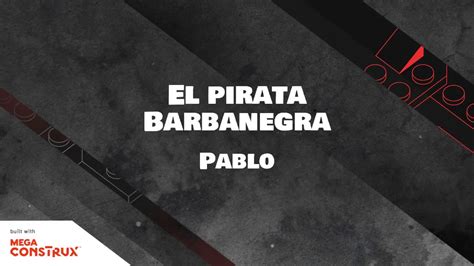 El Pirata Barbanegra Youtube