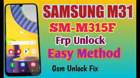 Samsung M31 Frp Unlock By Unlock Tool II SM M315F Frp Unlock By Unlock