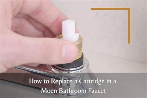 How To Replace A Cartridge In A Moen Bathroom Faucet Tip