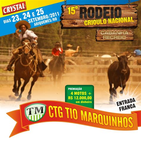 15º Rodeio Crioulo CTG Tio Marquinhos