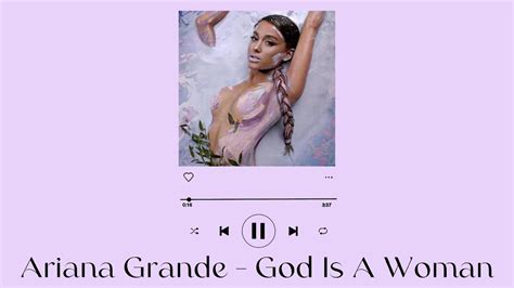 Ariana Grande God Is A Woman [lyrics] Youtube