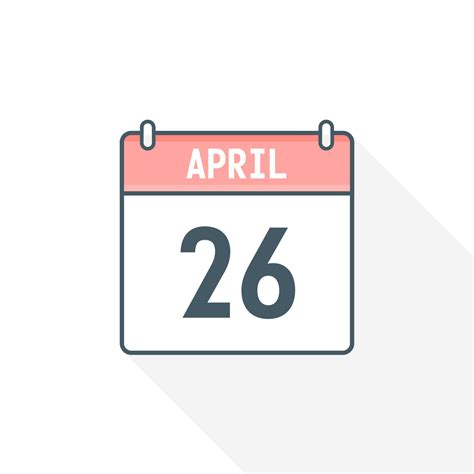 26th April Calendar Icon April 26 Calendar Date Month Icon Vector