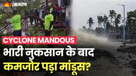 Cyclone Mandous Mandus Weakened After Heavy Damage Rain Will Continue