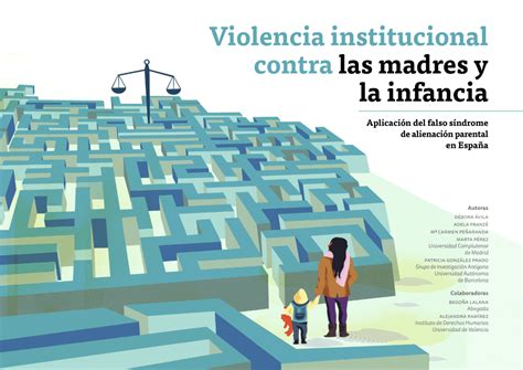 Violencia institucional contra las madres y la infancia Aplicación del