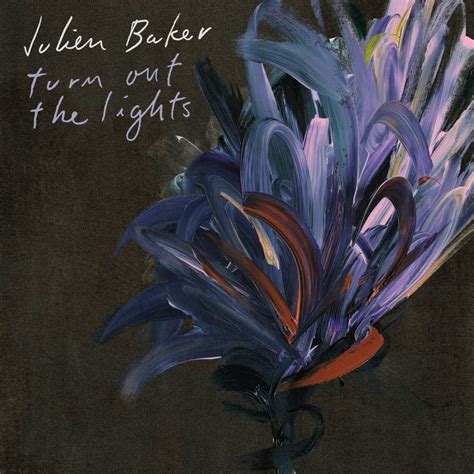 Julien Baker Turn Out The Lights Lyrics And Tracklist Genius