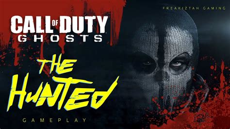 Call Of Duty Ghosts Gameplay The Hunted Youtube