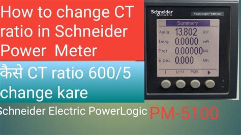 Schneider Electric Pm5100how To Change Ct Ratio In Schneider Electric