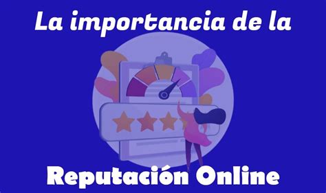 La Importancia De La Reputación Online Way To Success