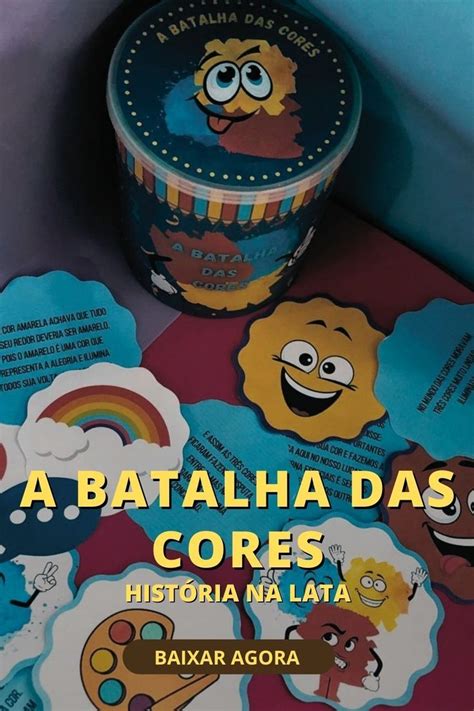 A BATALHA DAS CORES HISTÓRIA NA LATA Latas Cores Cores primárias