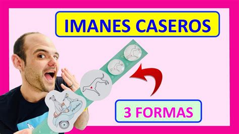 Oyec Mo Hacer Un Im N Casero F Cil Tipos De Imanes Caseros Diy