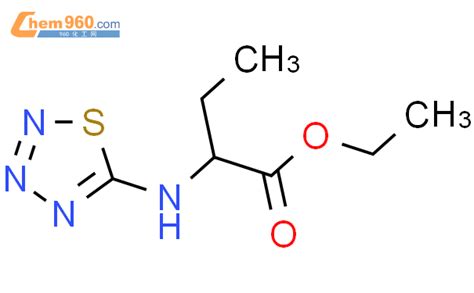 ethyl 2 thiatriazol 5 ylamino butanoateCAS号65383 32 6 960化工网