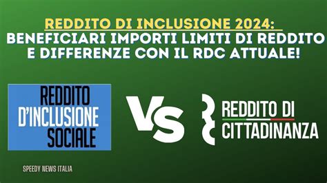 Reddito Di Inclusione Beneficiari Importi Limiti Di Reddito E