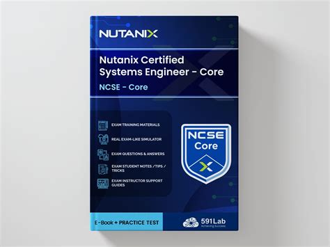 Nutanix Ncse Certified Systems Engineer Core Lab