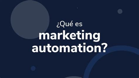 ¿qué Es Marketing Automation