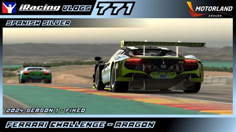 Spanish Silver Ferrari Challenge Aragon Fixed IRacing Ep 771