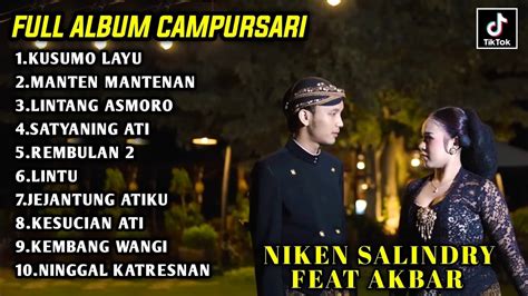 Niken Salindry Feat Akbar Syahalam Full Album Campursari Niken