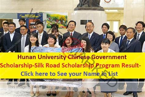 Hunan University Chinese Government Scholarship Silk Road Scholarship