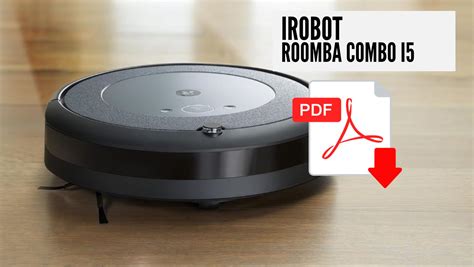 IRobot Roomba Combo Essential Mode D Emploi PDF