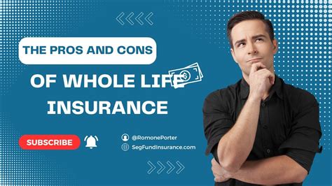 The Pros And Cons Of Whole Life Insurance Youtube