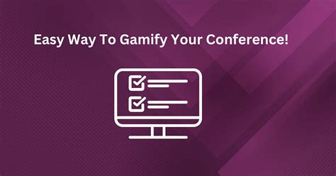 Easy Way To Gamify Your Conference