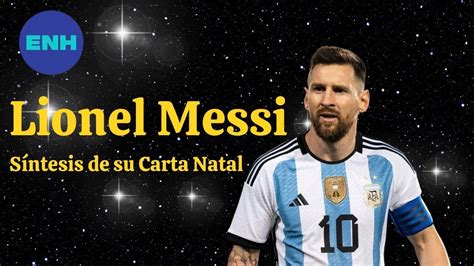 Lionel Messi Síntesis Astrológica YouTube