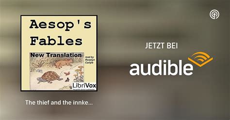 The Thief And The Innkeeper The Pack Ass And The Wild Ass The Ass And His Masters The Pack