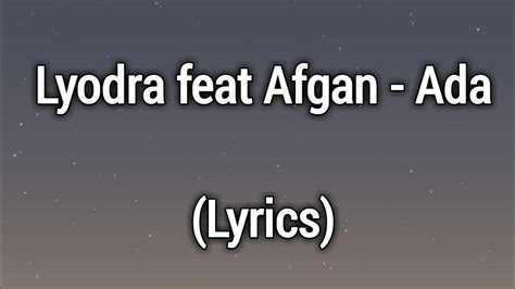 Lyodra Feat Afgan Ada Lyrics Lagu Baru Youtube