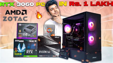 Rs 1 Lakh Only 😍 Rtx 3060 Gaming Pc Build 🔥 Youtube