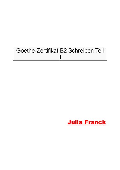 Solution 4 Goethe Zertifikat B2 Schreiben Teil 1 Studypool